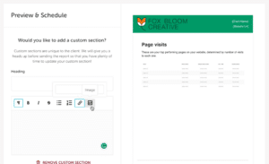 You can customize client reports by adding images and links. 